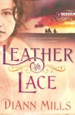 Leather and Lace (Texas Legacy, Book 1) - Paperback By Mills, DiAnn - VERY GOOD