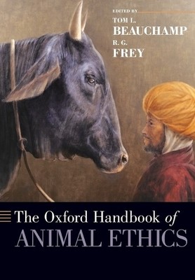 The Oxford Handbook of Animal Ethics (Paperback) Oxford Handbooks
