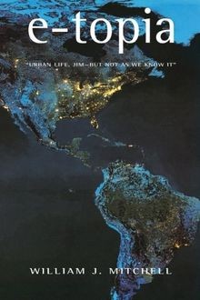 E-Topia - Urban Life, Jim-But Not as We Know it von Mitc... | Buch | Zustand gut