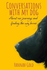Hannah Gold Conversations With My Dog (Hardback)