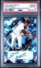2022 LEAF METAL AUTOS BLUE CRYSTAL #BAEP1 EURY PEREZ PSA 10 AUTO
