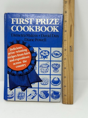 FIRST PRIZE COOKBOOK Recipes from Fairs & Expositions 1982 1st Edition HC - Imagen 2 de 17
