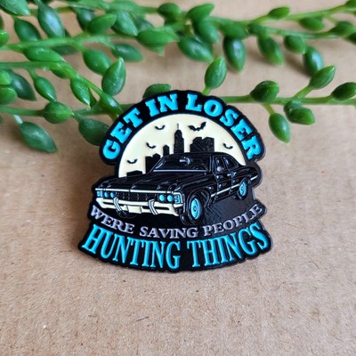 Supernatural Emaille Pin Anstecker - Lustig ''get in loser'' TV Show Auto Metall Pin Geschenk