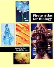 Photo Atlas for Biology by Perry, James