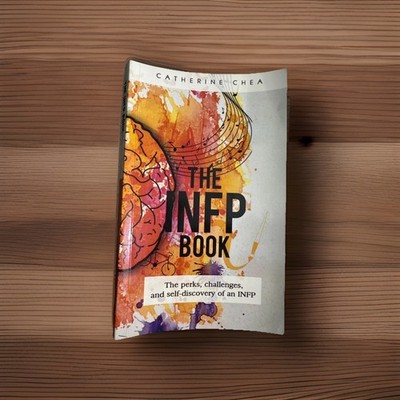 INFP Book : The Perks, Challenges, and Self-Discovery of an INFP by Catherine