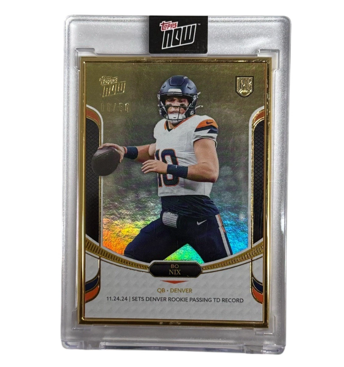 Bo Nix Topps Now Rookie Campaign #19 Gold