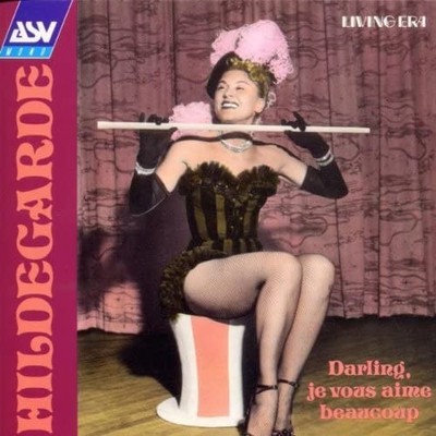 Hildegarde - Darling, Je Vous Aime Beaucoup (CD) 1995 ASV, Living Era