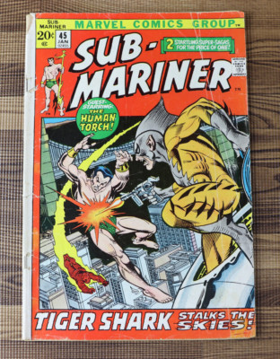 1972 Marvel Comics Sub-Mariner #45 Namor VS Tiger Shark & Human Torch P/VG+