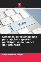 Sistemas De Telemedicina Para Apoiar A GestãO Participativa ... 9786209824418