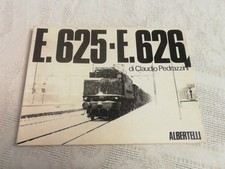 TRENI: LOCOMOTIVE E. 625 E. 626