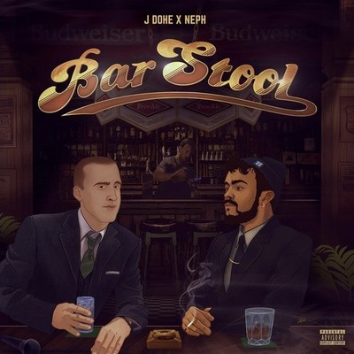 J. Dohe X Neph - Bar Stool [New CD] Explicit