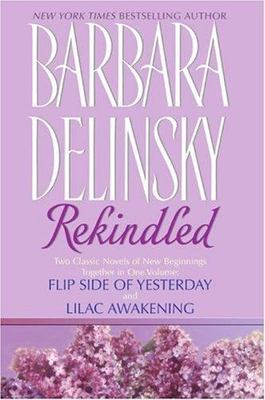 Rekindled: A Contemporary Romance Colle- 0060847549, paperback, Barbara Delinsky
