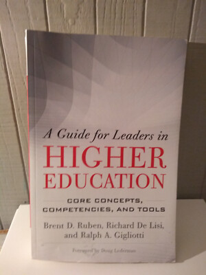 A GUIDE FOR LEADERS IN HIGHER EDUCATION VERY GOOD ISBN 9781620363928