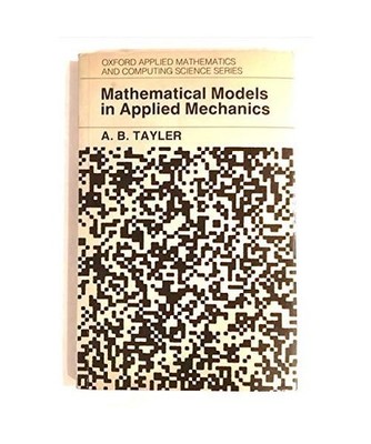 Mathematical Models in Applied Mechanics 