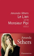 Der Link gefolgt von Monsieur Pipi, Amanda Sthers