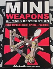 2009 MINI WEAPONS OF MASS DESTRUCTION, JOHN AUSTIN, CHICAGO REVIEW PRESS