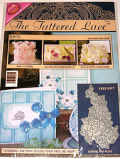 TATTERED LACE MAGAZINE 5 INCLUDES A FREE DIE FOR CARDS  SCRAPBOOK PAGES