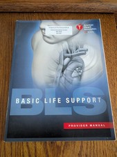 BLS (Basic Life Support) Provider Manual
