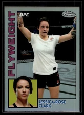 Jessica-Rose Clark 2019 Topps Chrome UFC 1984 Card #84T-JRC