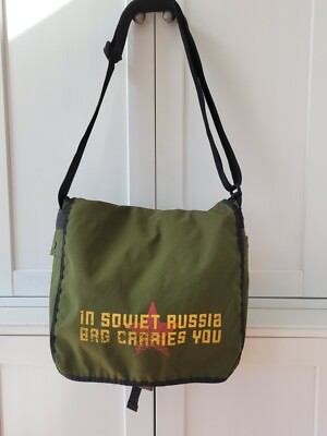 Sarcastic Messenger Bag In Soviet Russia Bag Carries You, Green