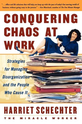 Harriet Schechter (u. a.) | Conquering Chaos at Work | Taschenbuch | Englisch