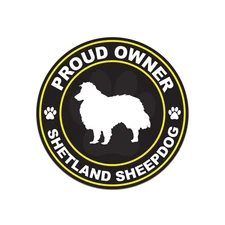 Proud Owner Shetland Sheepdog Sticker Decal
