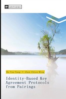 Tsu-Yang Wu (U. A.) | Identity-Based Key Agreement Protocols From Pairings