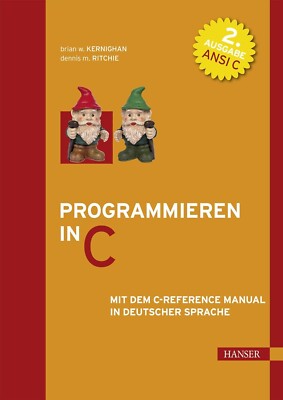 Programmieren in C - Standardwerk Informatik - Kernighan/ Ritchie