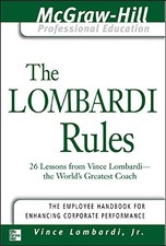 THE LOMBARDI RULES: 26 LESSONS FROM VINCE LOMBARDI--THE **Mint Condition**