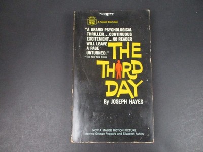The Third Day by Joseph Hayes 1965 First Crest Printing Psychological Thriller