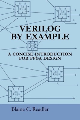 Blaine Readler | Verilog by Example | Taschenbuch | Englisch (2011)