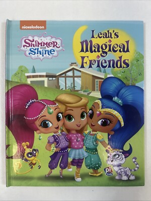Me Reader: Shimmer & Shine: Leah's Magical Friends - PI Kids (Hardcover, 2016)