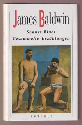 Baldwin James - Sonnys Blues / Gesammelte Erzählungen 1983 Rowolth