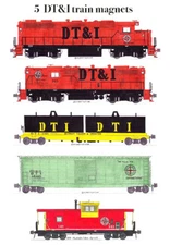 Detroit Toledo & Ironton Local Freight Train 5 magnets Andy Fletcher 