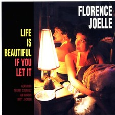 VINYL Florence Joelle - Life Is Beautiful If You Let It