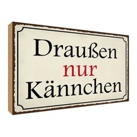 Holzschild 30X40 Cm DraußEn Nur KäNnchen Cafe Essen Trinken Deko Geschenk Holz S