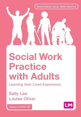 Social Work Practice with Adults | Learning from Lived Experience | Lee (u. a.)