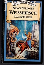 Nancy Springer - Weißhirsch - Goldmann 1983 - B/A-/B