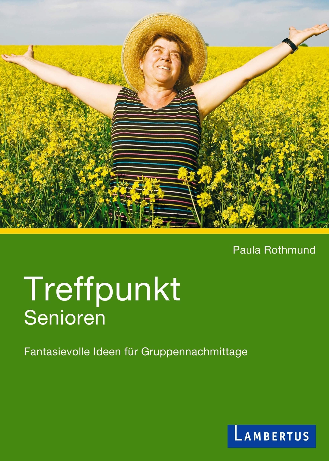 Treffpunkt Senioren, Paula Rothmund