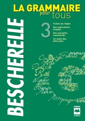 LA GRAMMAIRE POUR TOUS By M Bescherelle *Excellent Condition*
