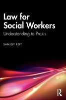 Law For Social Workers | Understanding To Praxis | Sanjoy Roy | Taschenbuch