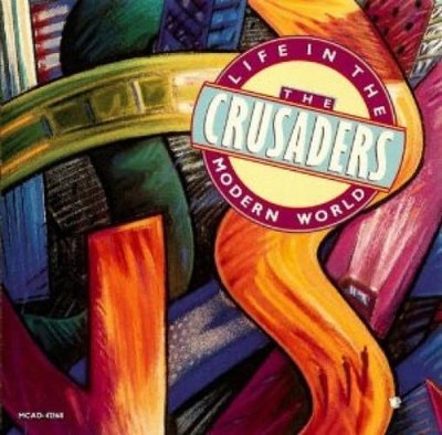 The Crusaders - Life In The Modern World (CD, Album) (Very Good Plus (VG+)) - 39