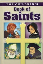 Children's Book of Saints, Hardcover by Savory, Louis, Like New Used, Free sh...