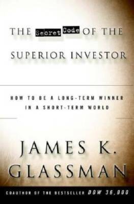 The Secret Code of the Superior Investor: How to Be a Long-Term Winn - VERY GOOD