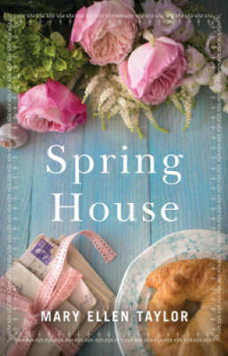 Spring House - Paperback By Taylor, Mary Ellen - GOOD
