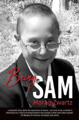 Being Sam -Morag Zwartz Health & Wellbeing Book Aus Stock