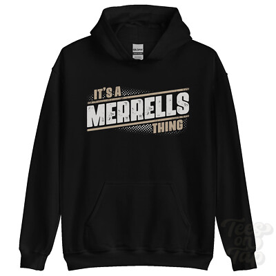 ITS A MERRELLS THING HOODIE Name Nachname lustig Familie Hoody Geschenkidee