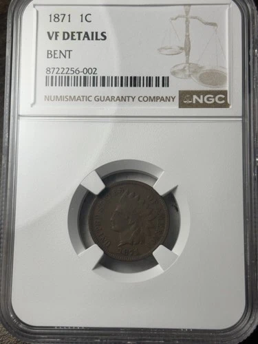 1871 1c Indian Head Cent NGC VF Details, Bent