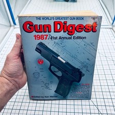 Gun Digest 1987 41st Ed. Ken Warner Vintage Rifle Colt Pistol Firearm History