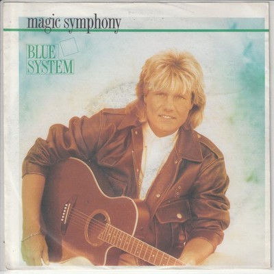 Blue System   Magic Symphony   (+ instrumental)   Hansa 112664-100 -   1989   7 